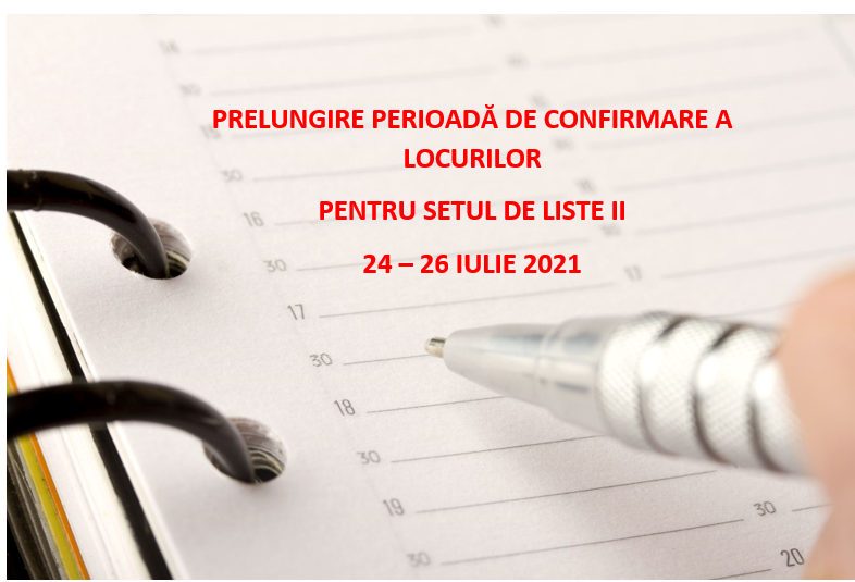 Admitere 2021 - prelungire perioadă confirmare locuri pentru setul II de liste