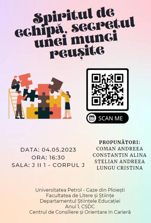 Atelier de lucru - Spiritul de echipă, secertul unei munci reușite