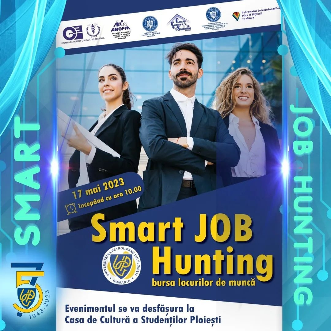 „SMART JOB HUNTING” - Bursa locurilor de muncă