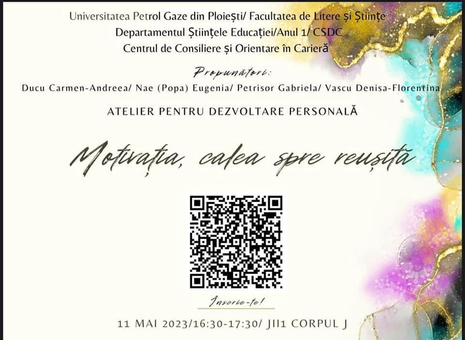 Atelier pentru dezvoltare personală: Motivația, calea spre reușită