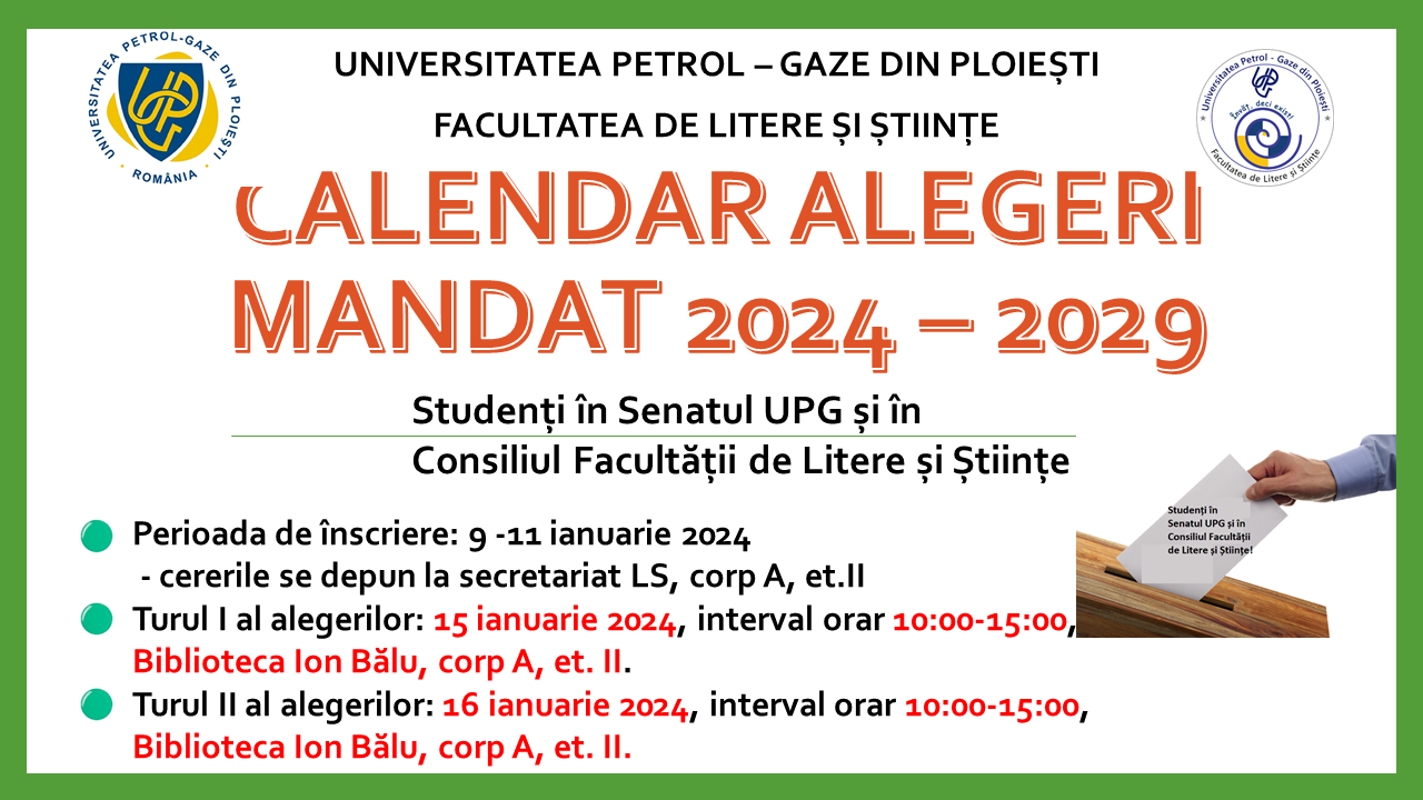 Calendar alegeri mandat 2024 - 2029 - studenți în Senatul UPG și în Consiliul LS